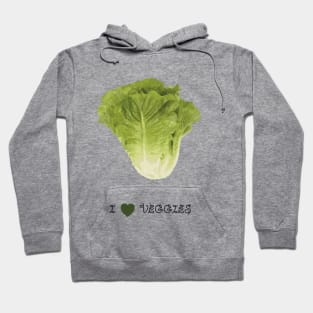 Lettuce - I love veggies Hoodie